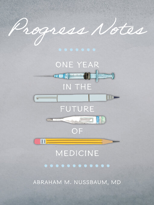 Title details for Progress Notes by Abraham M. Nussbaum - Available